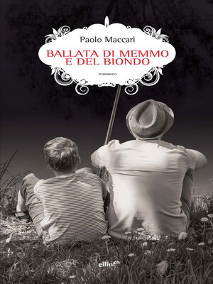cover image of La ballata di Memmo e del biondo